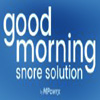 Good Morning Snore Solution 